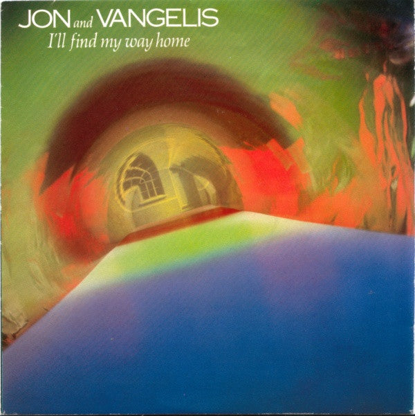 Jon & Vangelis : I'll Find My Way Home (7", EP)