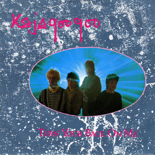 Kajagoogoo : Turn Your Back On Me (7", Single)