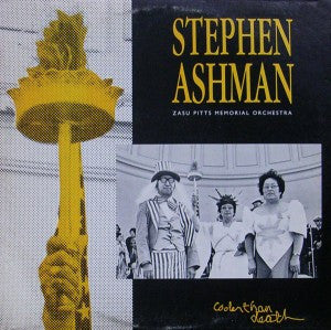 Stephen Ashman, Zasu Pitts Memorial Orchestra : Cooler Than Death (LP, Album)