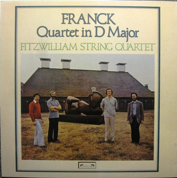 Franck*, Fitzwilliam String Quartet : Quartet In D Major (LP)