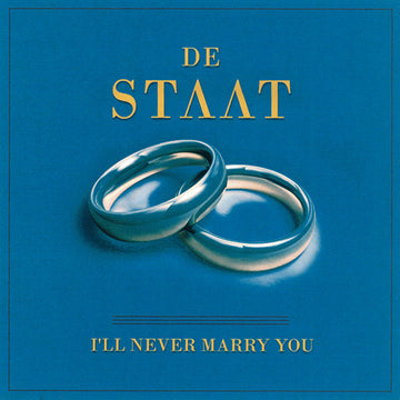 De Staat : I'll Never Marry You (CDr, Single, Promo)