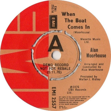 Alan Moorhouse : When The Boat Comes In / The Happy Hussar (7", Promo)