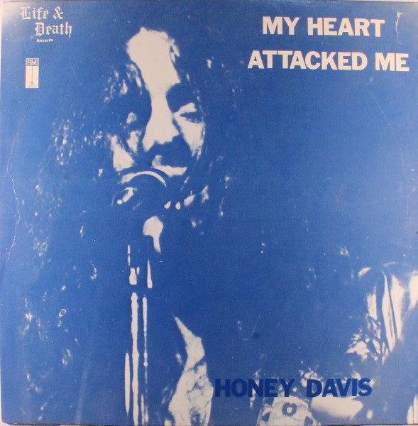 Honey Davis : My Heart Attacked Me (LP, Album)