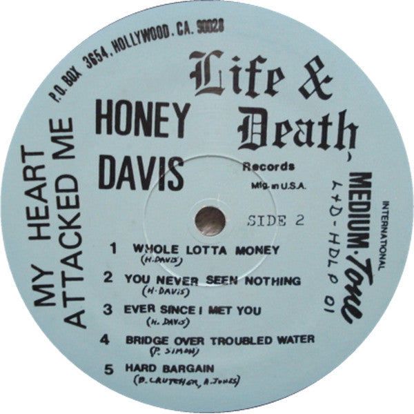 Honey Davis : My Heart Attacked Me (LP, Album)