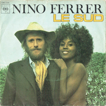 Nino Ferrer : Le Sud (7", Single)