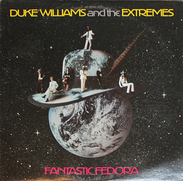 Duke Williams And The Extremes : Fantastic Fedora (LP, Album, San)