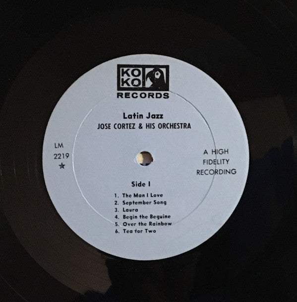 Jose Cortez & His Orchestra* : Latin Jazz (LP, Album, Mono)