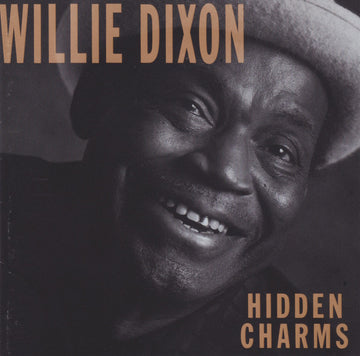 Willie Dixon : Hidden Charms (CD, Album)