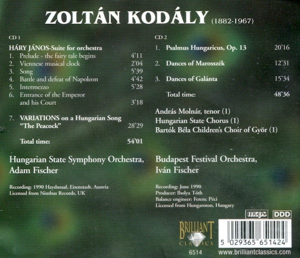 Zoltán Kodály : Háry János Suite / Dances Of Marosszék / Dances Of Galánta / Peacock Variations / Psalmus Hungaricus (2xCD, Comp)
