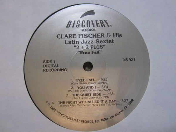 Clare Fischer & His Latin Jazz Sextet, "2+2 PLUS"* : Free Fall (LP, Album)