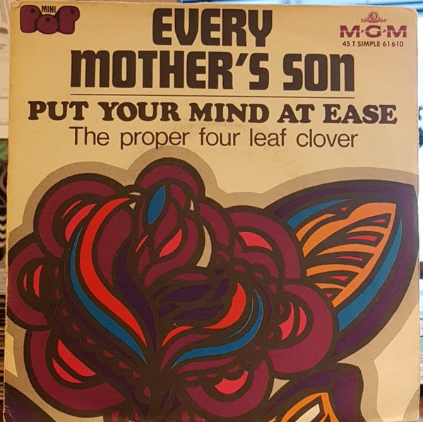 Every Mothers' Son : Put Your Mind At Ease (7")