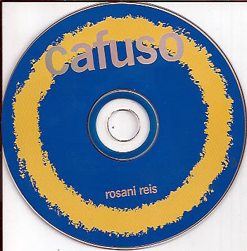Rosani Reis : Cafuso (CD, Album)