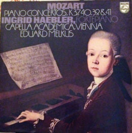 Wolfgang Amadeus Mozart, Ingrid Haebler, Capella Academica Wien, Eduard Melkus : Piano Concertos K.37, 40, 39 & 41 (LP)