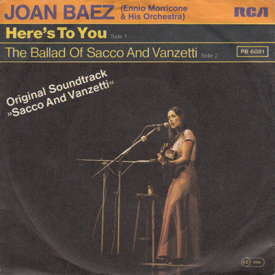 Joan Baez, Ennio Morricone & His Orchestra* : Here's To You (7", Single, RE)