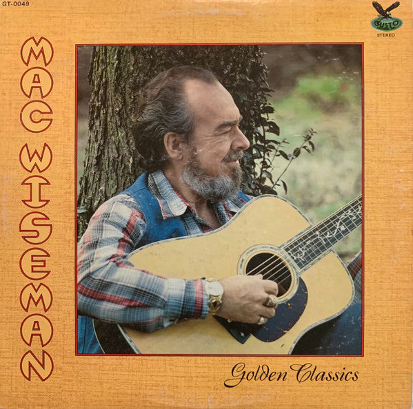 Mac Wiseman : Golden Classics (LP, Album)