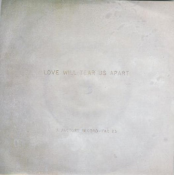 Joy Division : Love Will Tear Us Apart (7", Single)