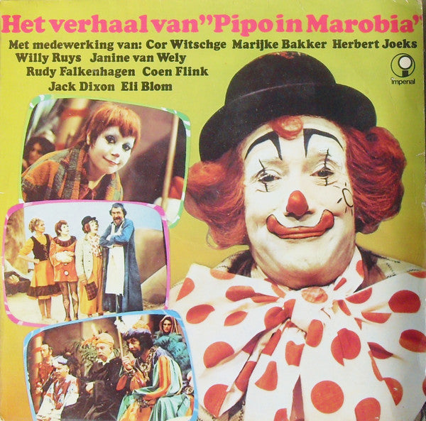 Pipo De Clown : Het Verhaal Van "Pipo In Marobia" (LP, Album)