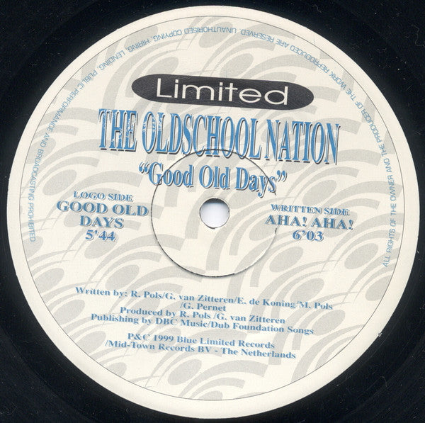 The Oldschool Nation : Good Old Days (10")