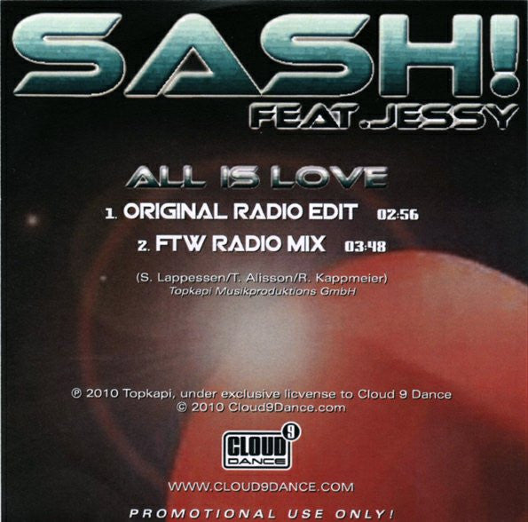 Sash! Feat. Jessy : All Is Love  (CDr, Promo)