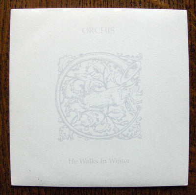 Orchis : He Walks In Winter (7", Single, Ltd, Whi)