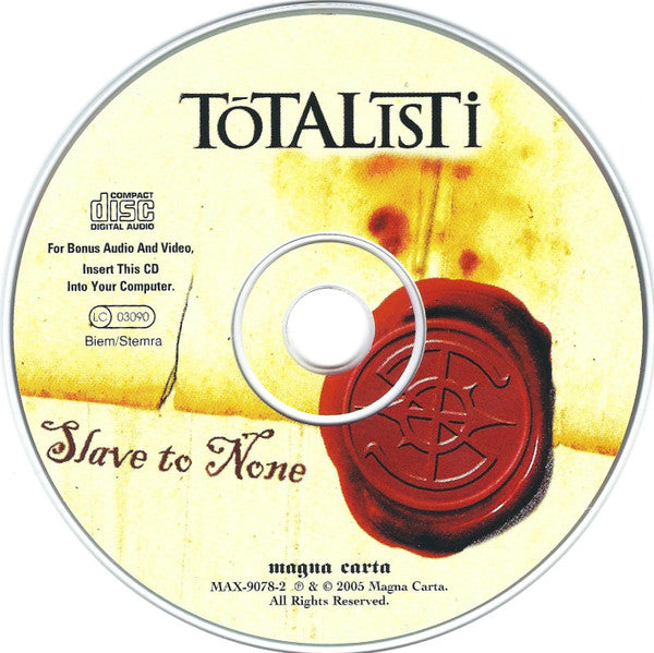 Totalisti : Slave To None (CD, Album, Enh)