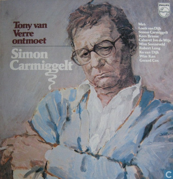 Tony van Verre Ontmoet Simon Carmiggelt : Tony Van Verre Ontmoet Simon Carmiggelt (LP, Album)