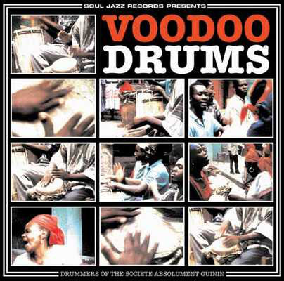 Drummers Of The Societe Absolument Guinin* : Voodoo Drums (2xLP)