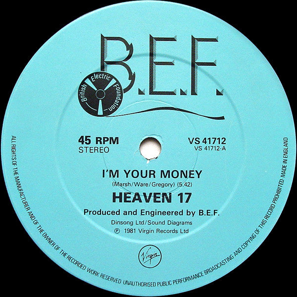 Heaven 17 : I'm Your Money (Special Fortified Dance Mixes!) (12", Single)