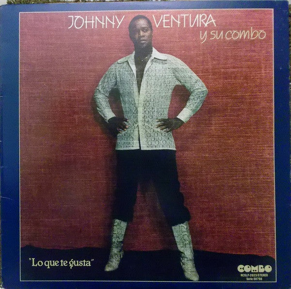 Johnny Ventura Y Su Combo : Lo Que Te Gusta (LP, Album)