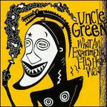 Uncle Green : What An Experiment His Head Was (LP, Album)