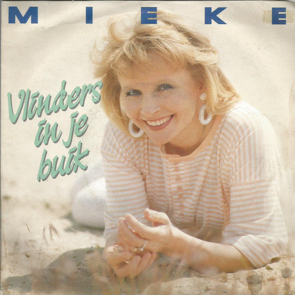 Mieke : Vlinders In Je Buik (7", Single)