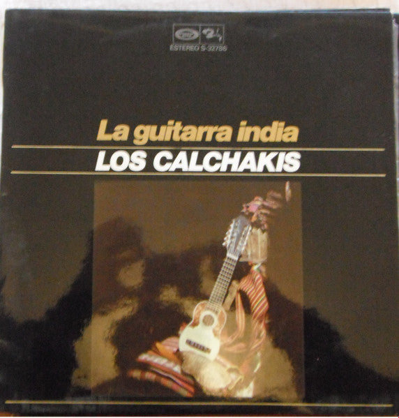 Los Calchakis : La Guitarra India (LP, Album, RE)