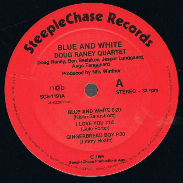 Doug Raney Quartet : Blue And White (LP, Album)