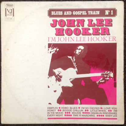 John Lee Hooker : I'm John Lee Hooker (LP, Album, RE)