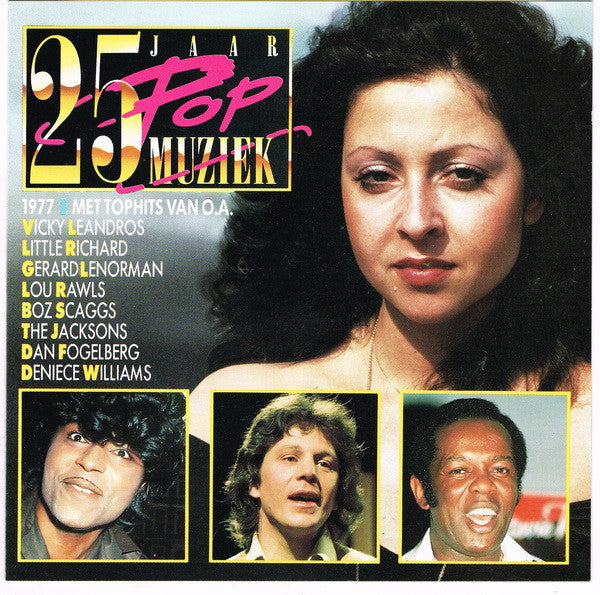 Various : 25 Jaar Popmuziek - 1977 (CD, Comp, +Bo)