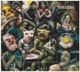 Yonkers : Hard Cases & Bad Ass Faces (CD)