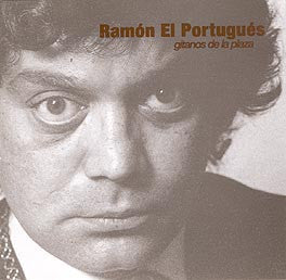 Ramon El Portugues : Gitanos De La Plaza (CD, Album)