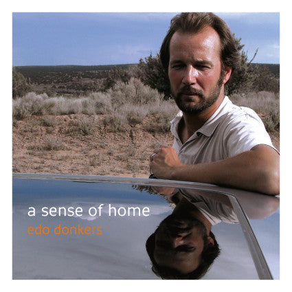Edo Donkers : A Sense Of Home (CD)