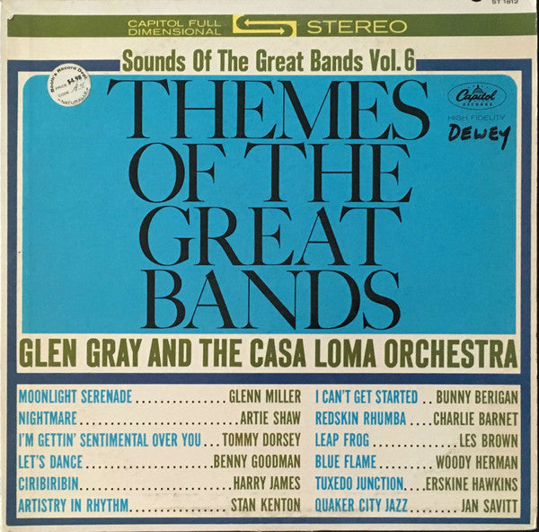 Glen Gray & The Casa Loma Orchestra : Themes Of The Great Bands (LP, Album, RE)