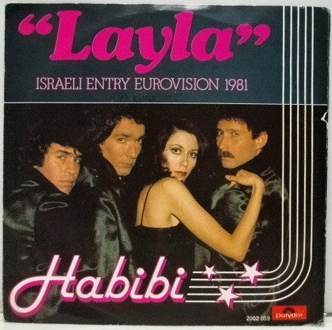 Hakol Over Habibi : Layla (7")