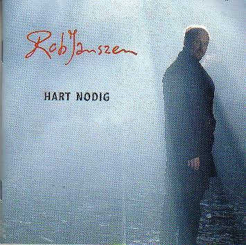 Rob Janszen : Hart Nodig (CD, Album)