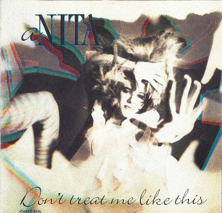 Anita : Don't Treat Me Like This (12")