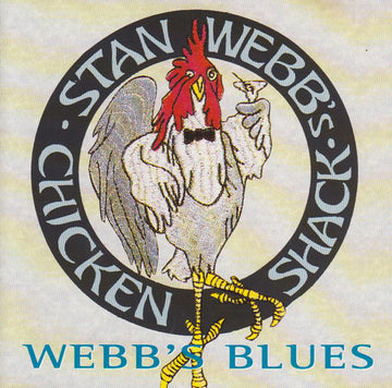 Stan Webb's Chicken Shack : Webb's Blues (CD, Comp)