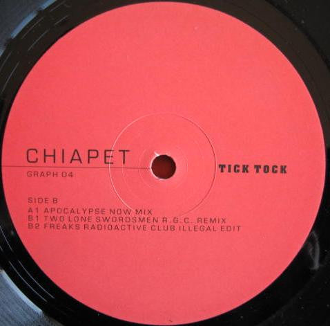 Chiapet : Tick Tock (2x12")