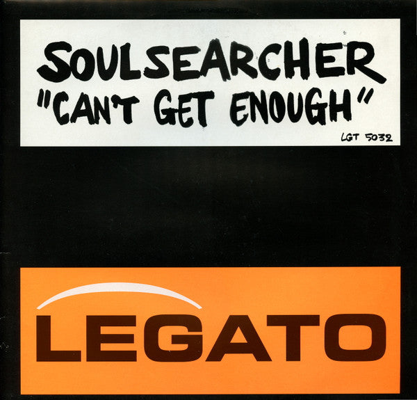 Soulsearcher : Can't Get Enough (12")