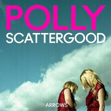 Polly Scattergood : Arrows (CDr, Album, Promo)