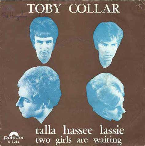 Toby Collar : Talla Hassee Lassie (7")