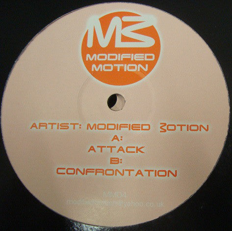 Modified Motion : Attack / Confrontation (12")