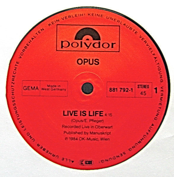 Opus : Live Is Life (12", Maxi)