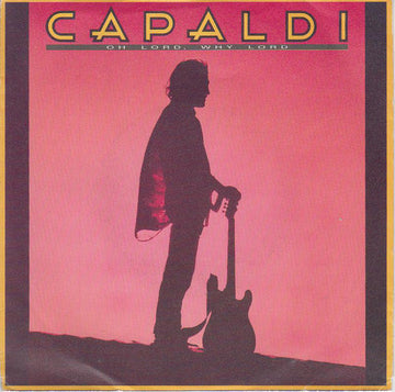 Jim Capaldi : Oh Lord, Why Lord (7", Single)